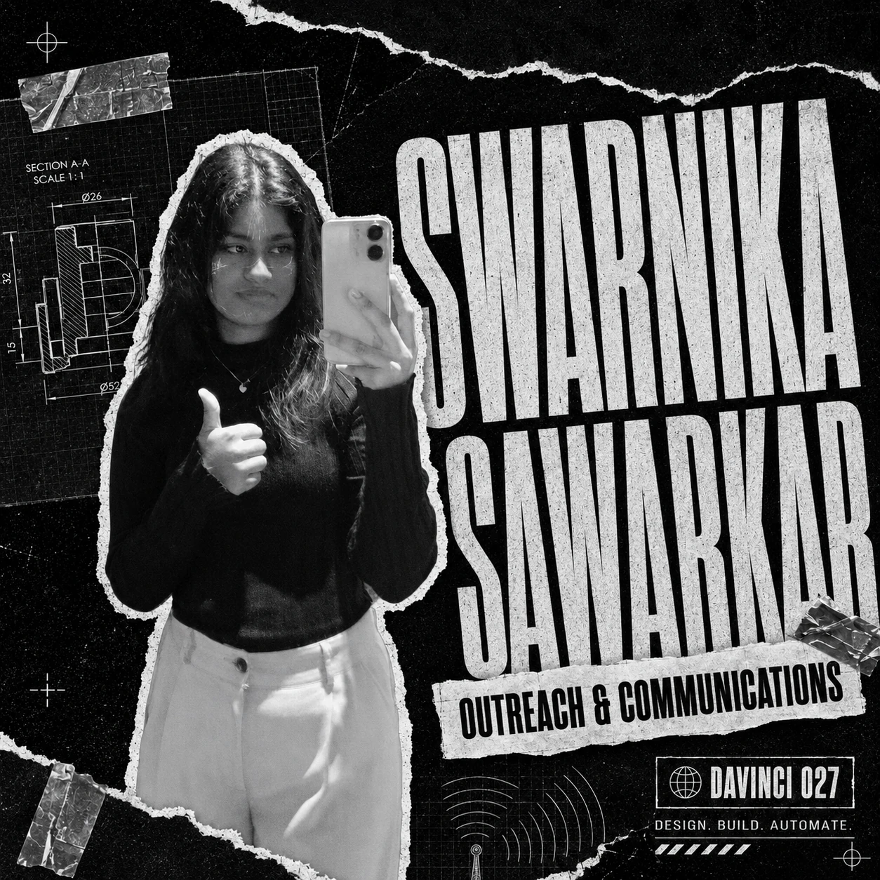 DaVinci 027 black-and-white team introduction poster: Swarnika Sawarkar